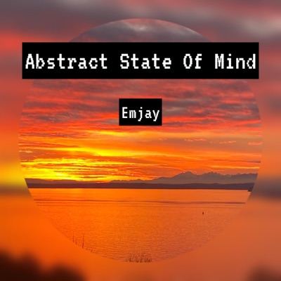Emjay - Abstract State Of Mind