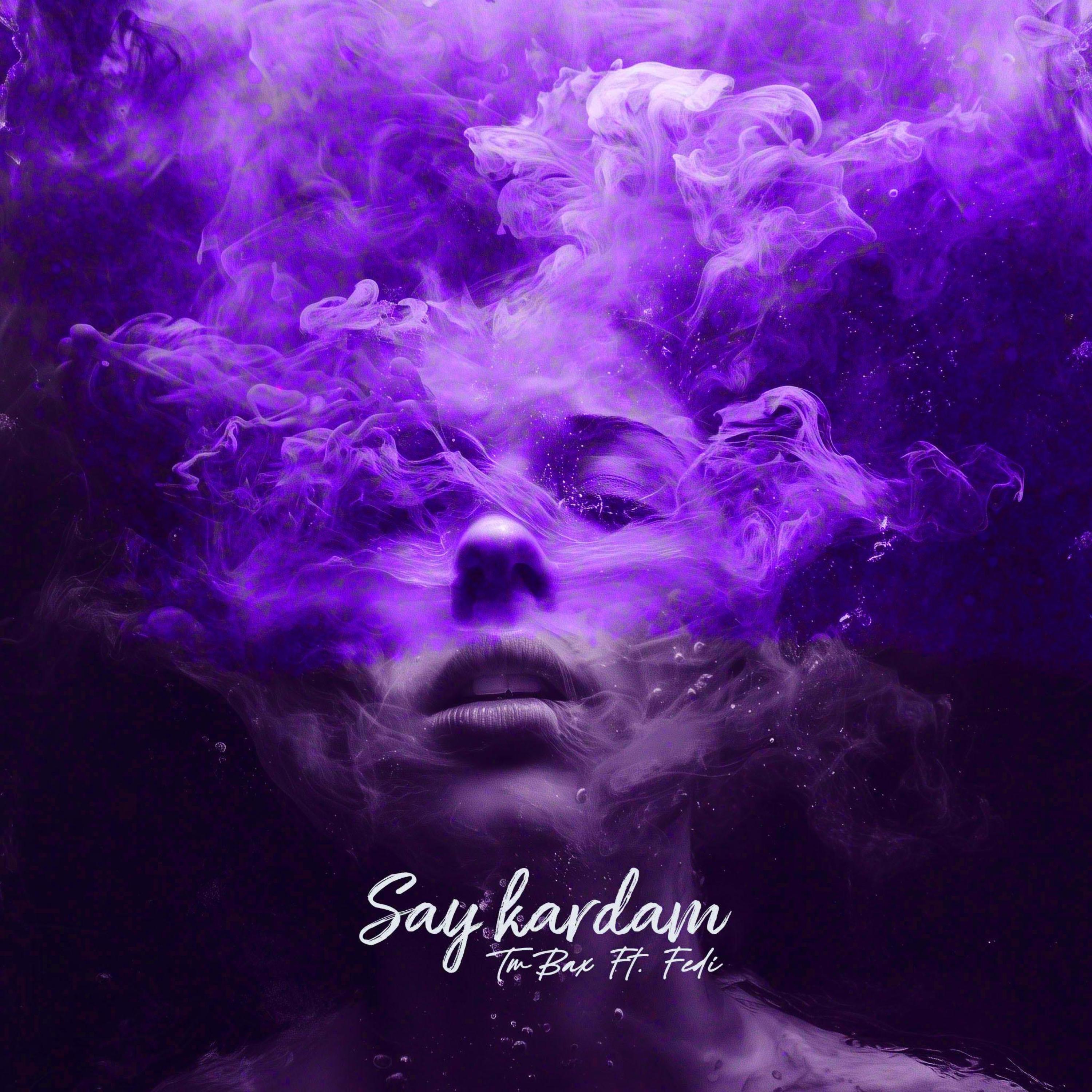 Say Kardam - Single