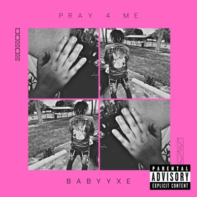 Pray 4 Me - Single