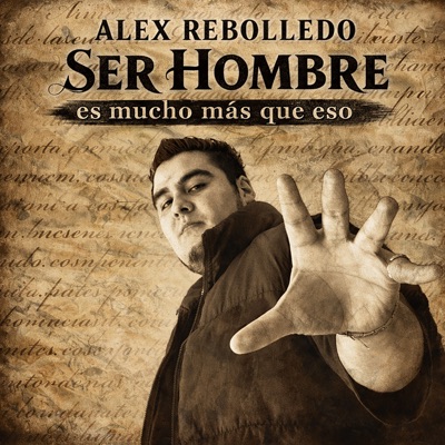 Un Hombre Es Mucho Más Que Eso - Single