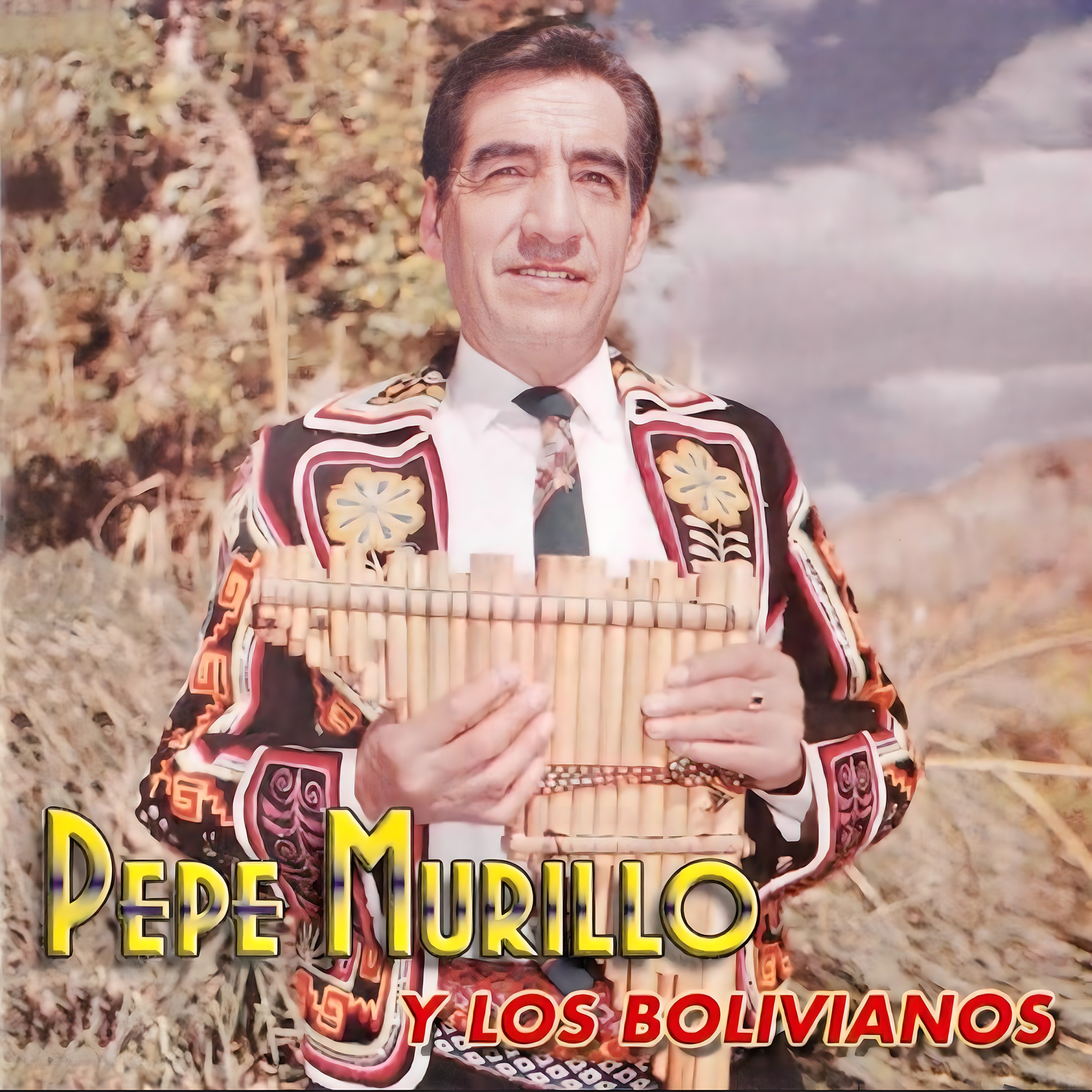 Pepe Murillo y Los Bolivianos