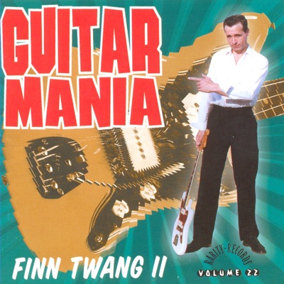 Guitar Mania, Vol. 22 (Finn Twang II Instr.)