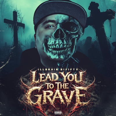 Lead You To The Grave