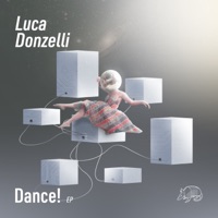 Dance! - EP - Luca Donzelli