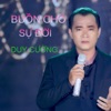 Buồn Cho Sự Đời - Single