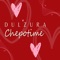 DULZURA - Chepotime lyrics