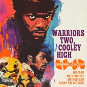 Warriors Two, Cooley High (feat. Benny the Butcher) artwork