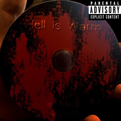 Hell Is Warm
