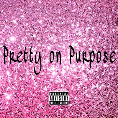 Pretty on Purpose - Single