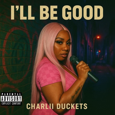 I'll Be Good - Single
