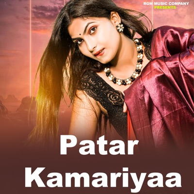 Patar Kamariyaa - Single
