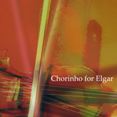 Chorinho for Elgar (feat. Kumiko Hirota)