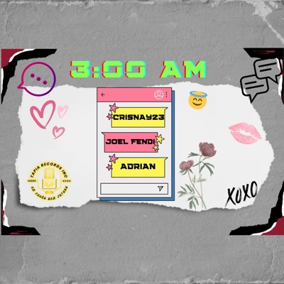 3:00 AM (feat. Joel Fendi & Adrian "Ocean Side") - Single