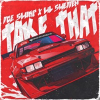 Take That - Single - Lil Swedden & Doe Slurp