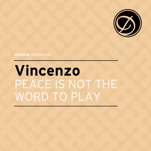 Peace Is Not The Word To Play - Single
