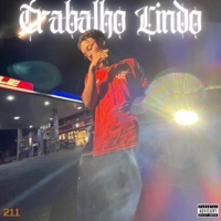 Trabalho Lindo - Single - Luan11 & 211