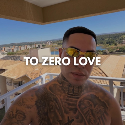 To Zero Love - Single
