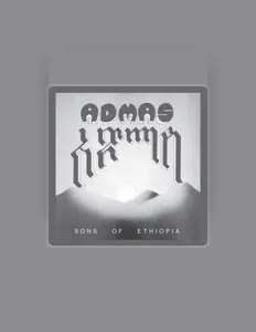 Listen to Admas, watch music videos, read bio, see tour dates & more!