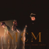 MCM (feat. PIERRE CORTEZ, JØSELIITØ & DOSI SANTANAA) - Single - High Dose Money