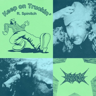 Keep on Truckin' (feat. Spinitch) - Single