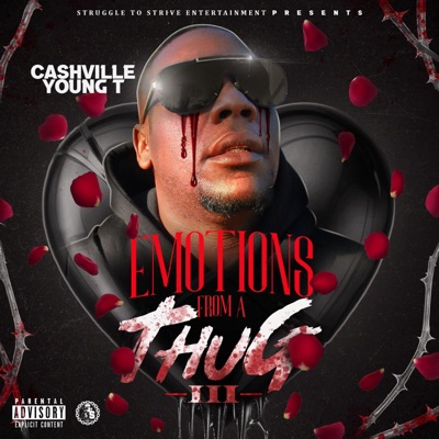 Emotions From A Thug 3