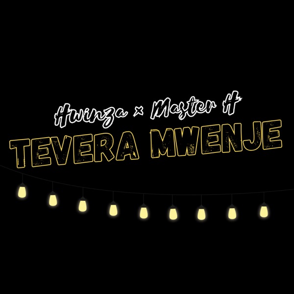 Tevera Mwenje (feat. Master H)