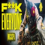 FUCK EVERYONE - Single