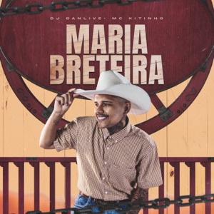 Maria Breteira (feat. mc kitinho)