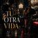 Tu otra vida - Herencia de la Banda