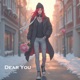 Dear You Single