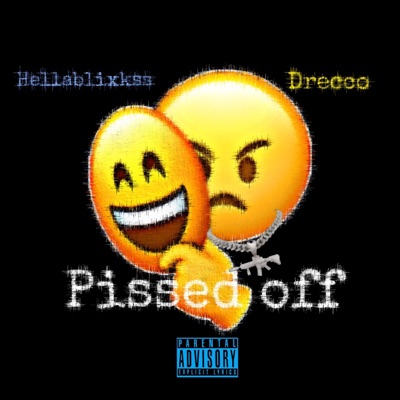 Pissed off (feat. DreMu) - Single