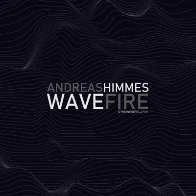 Listen to Wavefire - Single by Andreas Himmes
