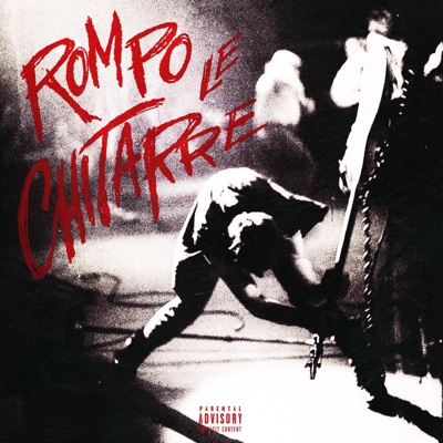 Rompo le chitarre (feat. Phil__x2 & Diego) - Single