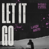 Let It Go - Single - Luigii Nieto