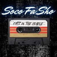 Cat's in the Cradle - Single - Soco Fa Sho