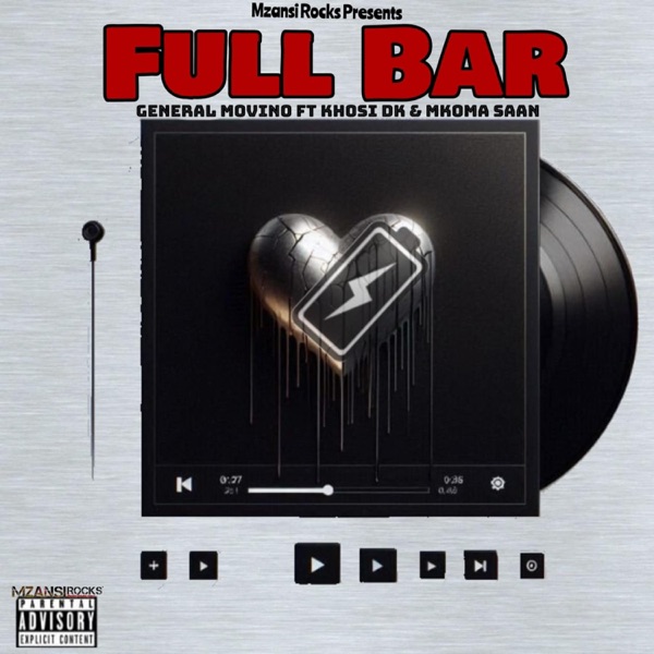 Full Bar (feat. Khosi DK & Mkoma Saan) [Radio Edit]