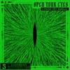 Open Your Eyes (MaRLo Presents V3NOM) - Single