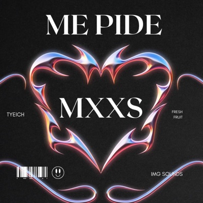 Me Pide Mxxs (feat. Fresh Fruit) - Single