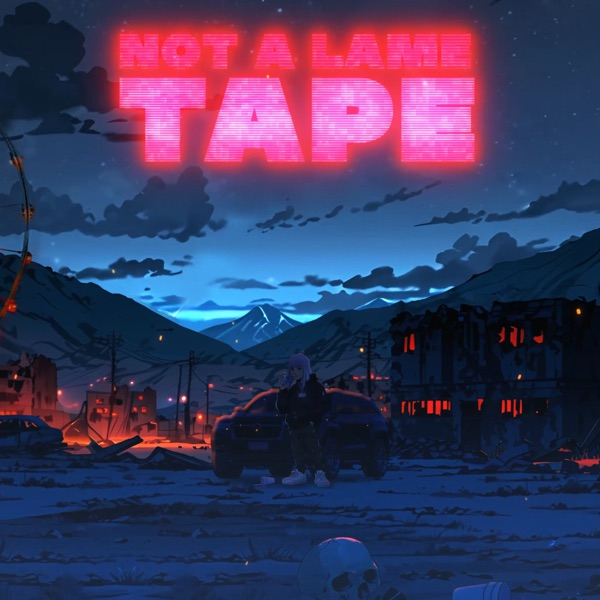 Not a Lame Tape - EP