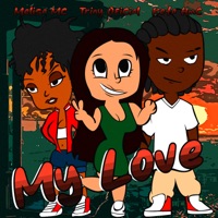 My Love - Single - Triny Oficial, Keta Hmc & Melisa Mc