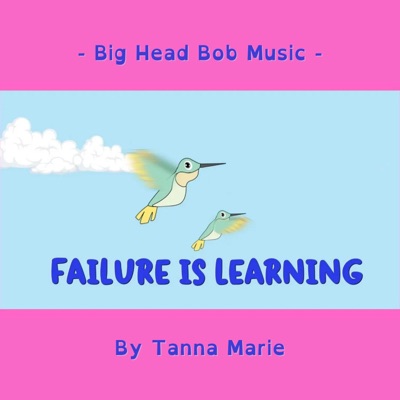 Failure is Learning (feat. Tanna Marie) - Single