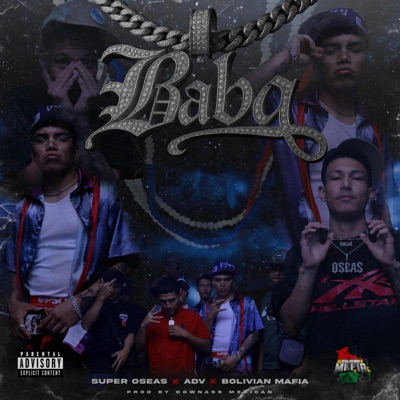 BABA (Audio Oficial) (feat. Bolivian Mafia) - Single