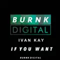 If You Want