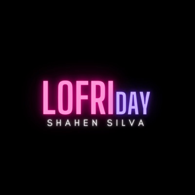 #LoFriday - Single