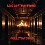 Guillotine's Kiss (feat. Loco Death Anthems) - Single