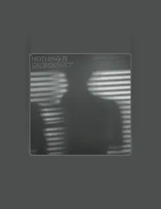 Ascolta nothing is sacrosanct, guarda video musicali, leggi la biografia, vedi le date del tour & altro!