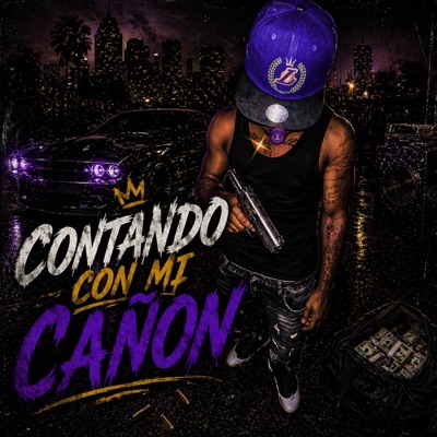 CONTANDO CON MI CAÑON - santana cv rulin x el ganther - Single