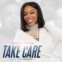 Take Good Care — Tamara Moore
