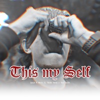 This My Self (feat. Ricko Serin The Farch) - Single - LAXZL