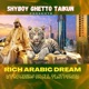 RICH ARABIC DREAM feat Trigger Finger Single